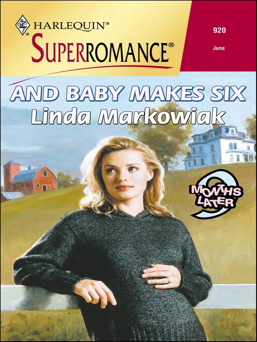 Title details for And Baby Makes Six by Linda Markowiak - Available